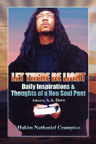 Libro ''Let There Be Light'' Hakim Nathaniel Crampton