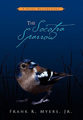 Könyv Socotra Sparrow Frank K Jr Myers