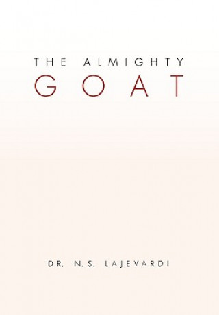 Kniha Almighty Goat Dr N S Lajevardi