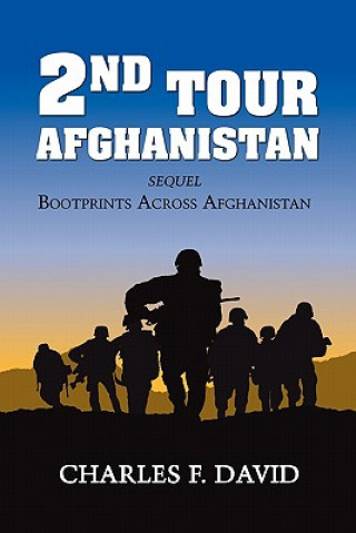 Kniha Second Tour Afghanistan Charles F David