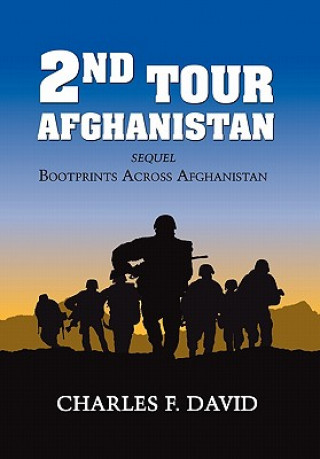 Книга Second Tour Afghanistan Charles F David