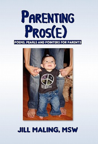 Knjiga Parenting Pros(e) Jill Maling