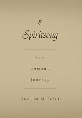 Knjiga Spiritsong Suellen M Palya
