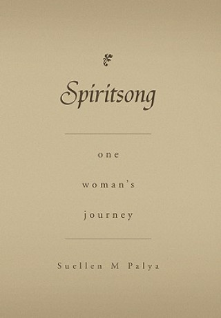 Kniha Spiritsong Suellen M Palya