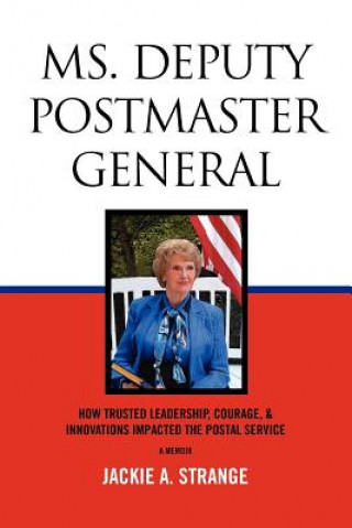Buch Ms. Deputy Postmaster General Jackie A Strange