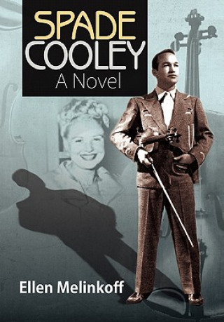 Knjiga Spade Cooley Ellen Melinkoff