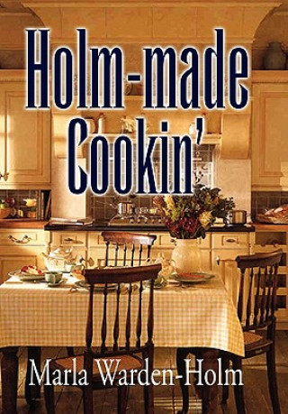 Buch Holm-made Cookin' Marla Warden-Holm