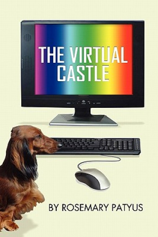 Kniha Virtual Castle Rosemary Patyus