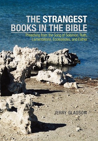 Książka Strangest Books in the Bible Jerry Gladson