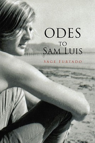 Knjiga Odes to Sam Luis Sage Furtado