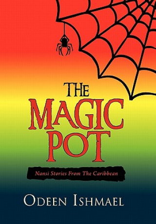 Knjiga Magic Pot Odeen Ishmael