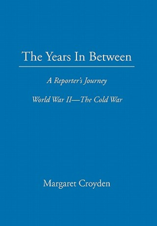 Livre Years in Between Margaret Croyden