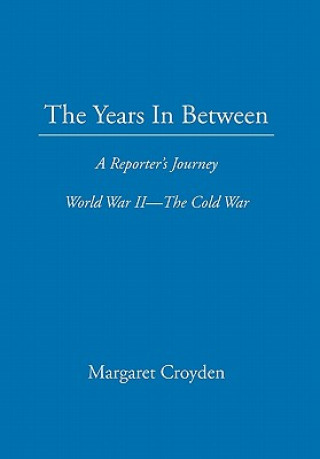 Carte Years in Between Margaret Croyden