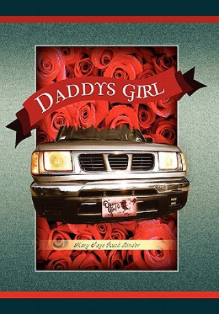 Libro Daddy's Girl Mary Faye Rush-Linder