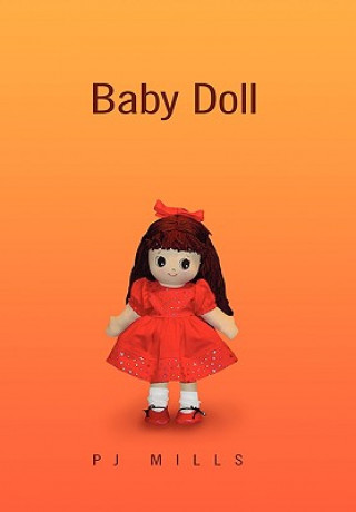 Könyv Baby Doll Pj Mills