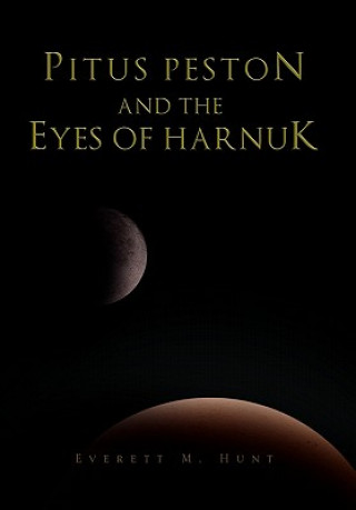 Carte Pitus Peston and the Eyes of Harnuk Everett M Hunt
