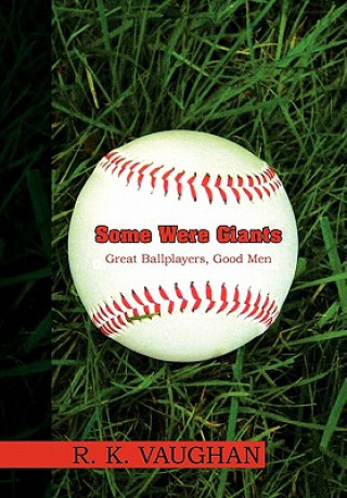 Книга Some Were Giants R K Vaughan