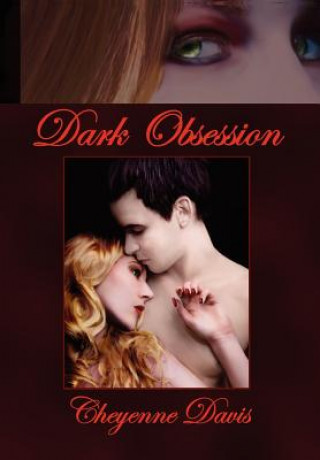 Libro Dark Obsession Cheyenne Davis