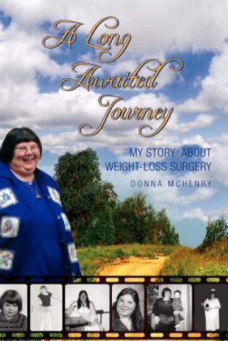 Livro Long Awaited Journey Donna McHenry