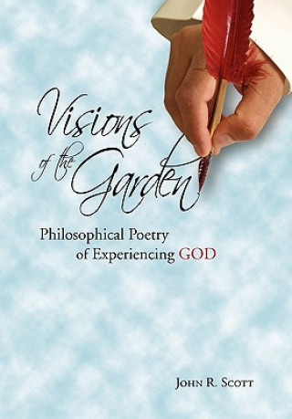 Book Visions of the Garden John R Scott