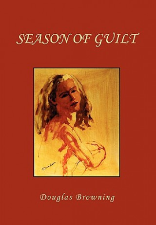 Kniha Season of Guilt Douglas Browning