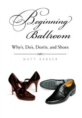 Kniha Beginning Ballroom Matt Barber