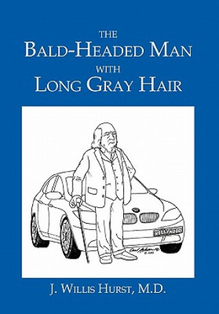 Book Bald-Headed Man with Long Gray Hair J Willis M D Hurst