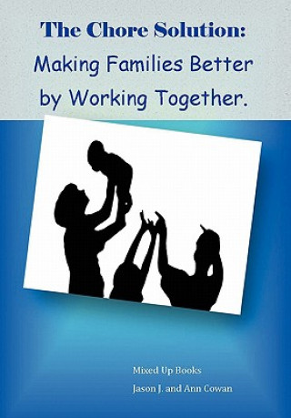 Livro Chore Solution Jason J and Ann Cowan