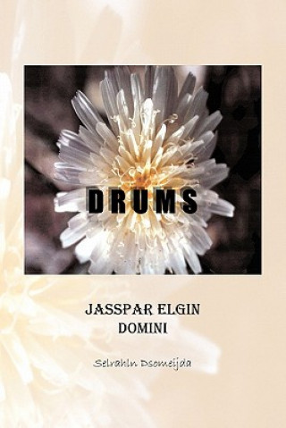 Knjiga Drums Desiree Flowers