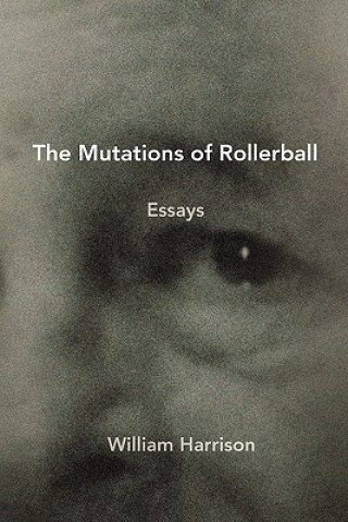 Carte Mutations of Rollerball William Harrison