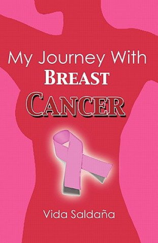 Buch My Journey with Breast Cancer Vida Saldana