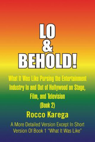 Könyv Lo & Behold! Rocco Karega