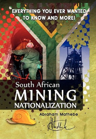 Książka South African Mining Nationalization Abraham Mathebe