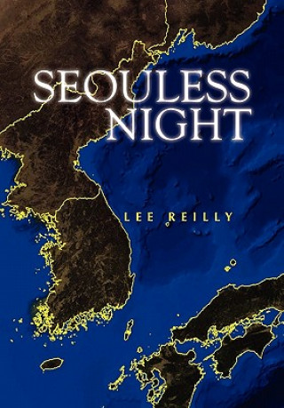 Knjiga Seouless Night Lee Reilly