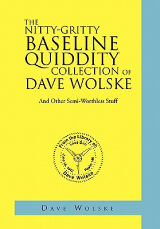 Buch Nitty-Gritty Baseline Quiddity Collection of Dave Wolske Dave Wolske