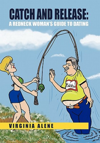 Buch Catch and Release Virginia Alene