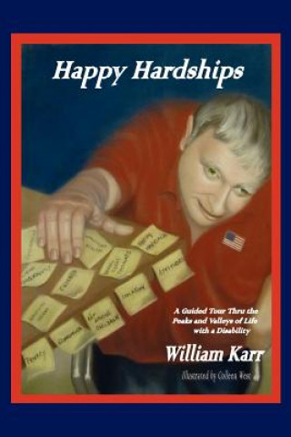 Kniha Happy Hardships Bill Karr