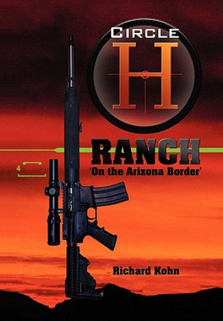 Kniha Circle H Ranch Kohn