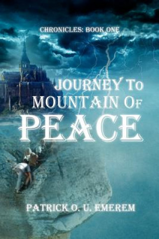 Buch Journey to Mountain of Peace Patrick O U Emerem