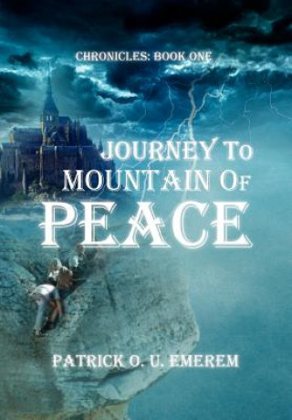 Buch Journey to Mountain of Peace Patrick O U Emerem