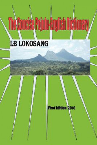 Carte Concise Pojulu-English Dictionary Lb Lokosang