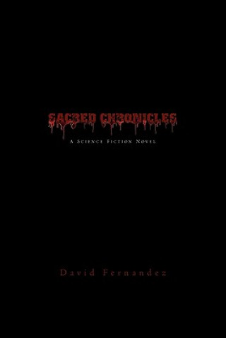 Könyv Sacred Chronicles Fernandez