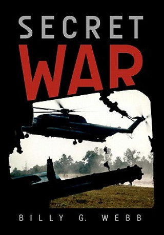 Kniha Secret War Billy G Webb