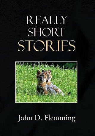 Книга Really Short Stories John D Flemming