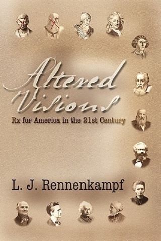 Книга Altered Visions L J Rennenkampf