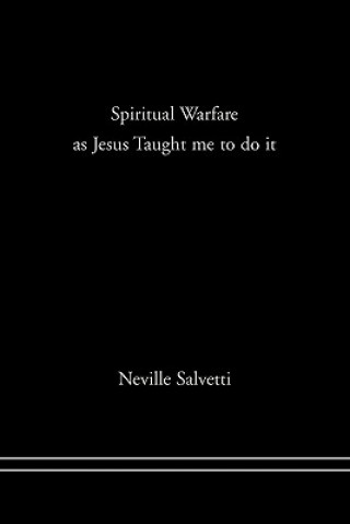 Książka Spiritual Warfare Neville Salvetti