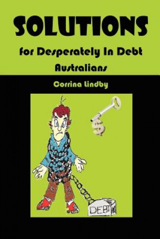 Carte Solutions for Desperately in Debt Australians Corrina Lindby