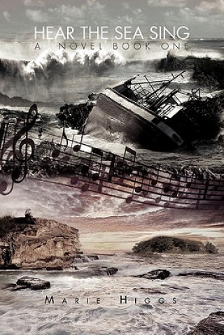 Kniha Hear the Sea Sing Marie Higgs
