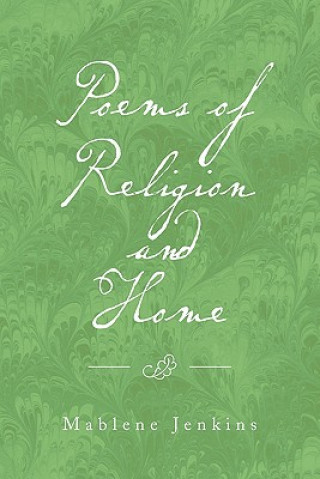 Kniha Poems of Religion and Home Mablene Jenkins