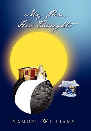 Libro My Pen, His Thoughts Samuel Williams